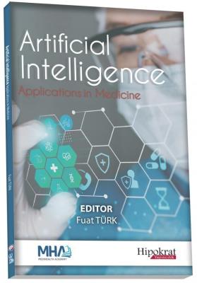Artificial Intelligence Applications in Medicine Fuat Türk