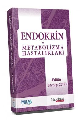 Endokrin ve Metabolizma Hastalıkları Zeynep Çetin