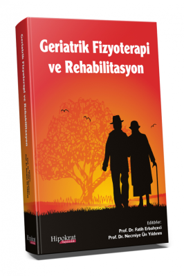 Geriatrik Fizyoterapi ve Rehabilitasyon Fatih Erbahçeci